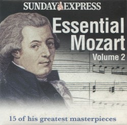 Essential Mozart, Volume 2