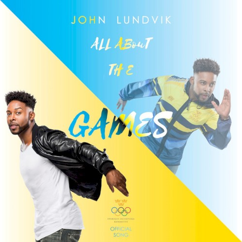 All About the Games (Official Swedish Song for Rio 2016)