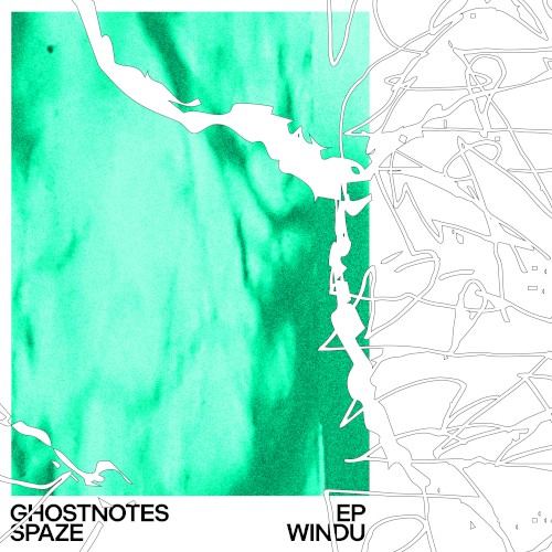 Ghostnotes EP