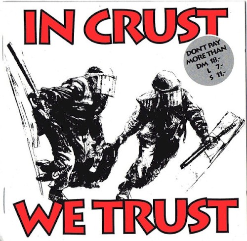 In Crust We Trust