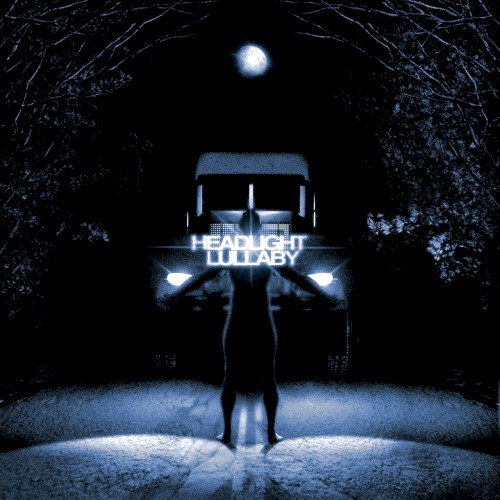 headlight lullaby