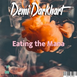 Eating The Mana