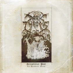Sempiternal Past: The Darkthrone Demos