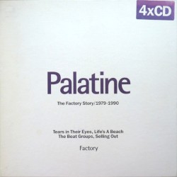 Palatine (The Factory Story / 1979-1990)