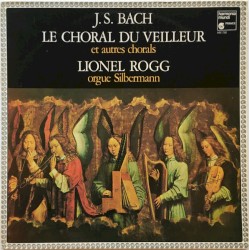 Le Choral Du Veilleur Et Autres Chorals