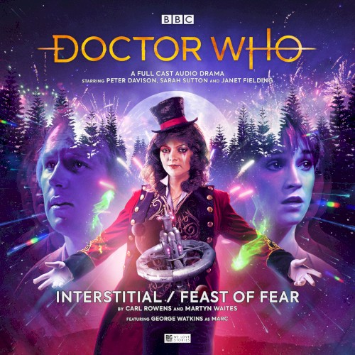 Doctor Who: Interstitial / Feast of Fear