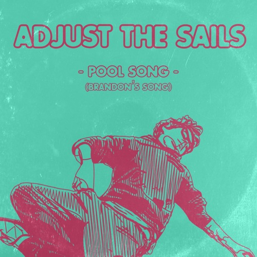 Pool Song (Brandon’s Song)