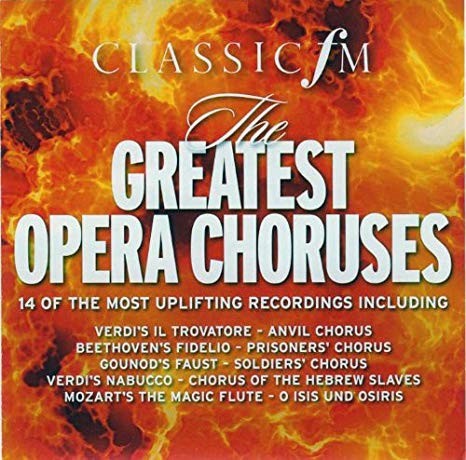 Greatest Opera Choruses