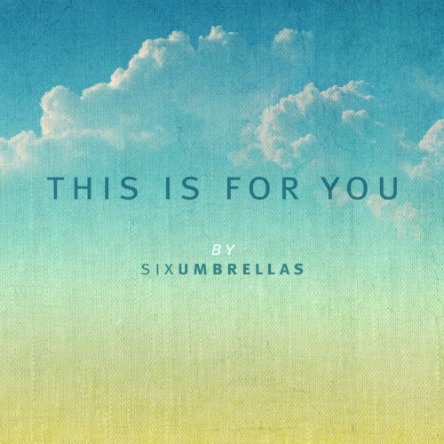 This Is for You