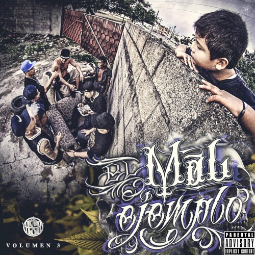 Mal Ejemplo, Vol. 3
