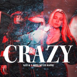 Crazy