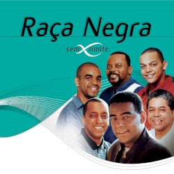 Raça Negra Sem Limite