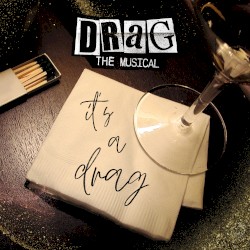 It’s a Drag