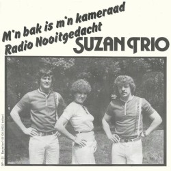 M’n bak is m’n kameraad / Radio Nooitgedacht