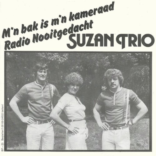 M’n bak is m’n kameraad / Radio Nooitgedacht