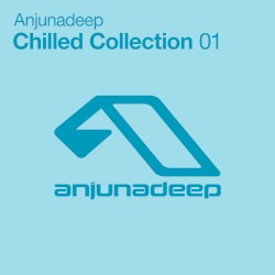 Anjunadeep Chilled Collection 01