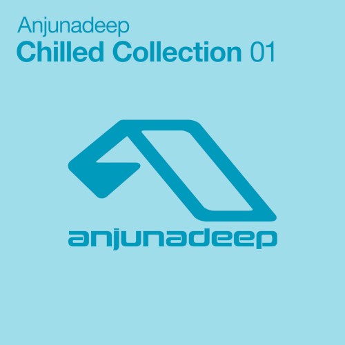 Anjunadeep Chilled Collection 01