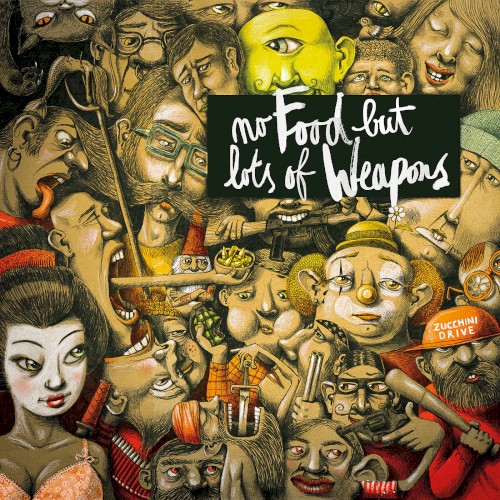No Food but Lots of Weapons