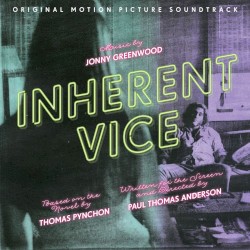 Inherent Vice: Original Motion Picture Soundtrack