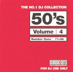 The No.1 DJ Collection: 50’s, Volume 4