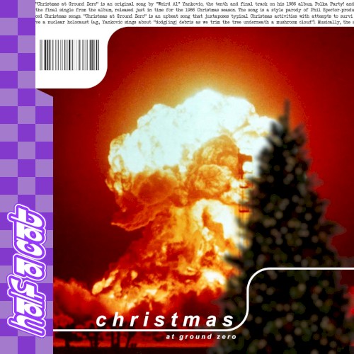 Christmas At Ground Zero ("Weird Al" Yankovic Cover)