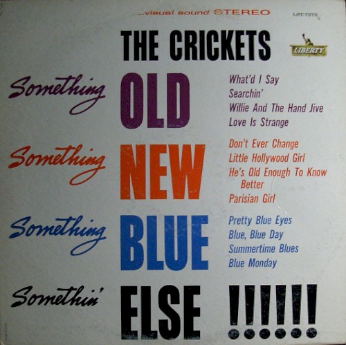 Something Old, Something New, Something Blue, Somethin’ Else!