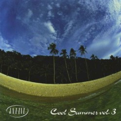 JAZZIZ on Disc: June 2004 - Cool Summer Vol. 3