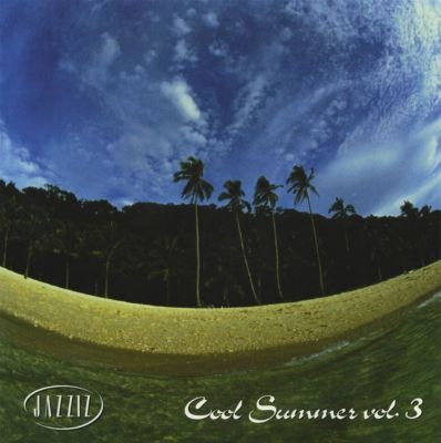 JAZZIZ on Disc: June 2004 - Cool Summer Vol. 3