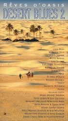 Rêves D'Oasis: Desert Blues 2