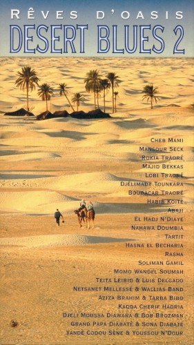 Rêves D'Oasis: Desert Blues 2