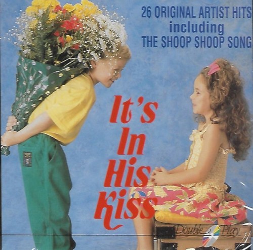 It's in His Kiss