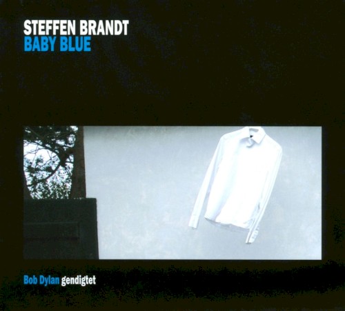 Baby Blue: Bob Dylan gendigtet