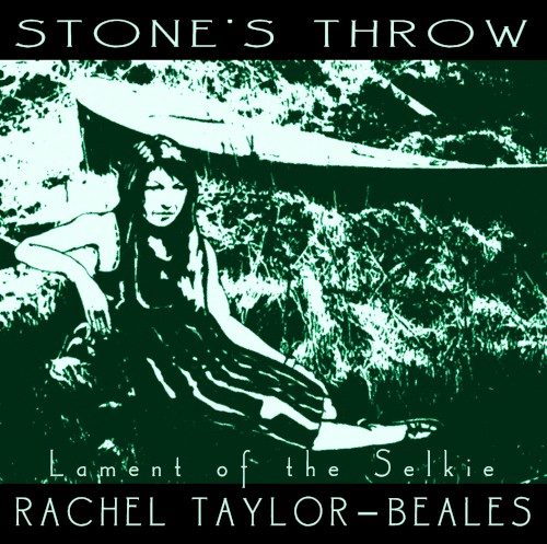 Stone's Throw- Lament Of The Selkie