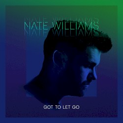 Got To Let Go
