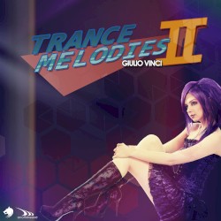 Trance Melodies II