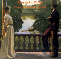 Klassiska pärlor: svenska ensembler och artister