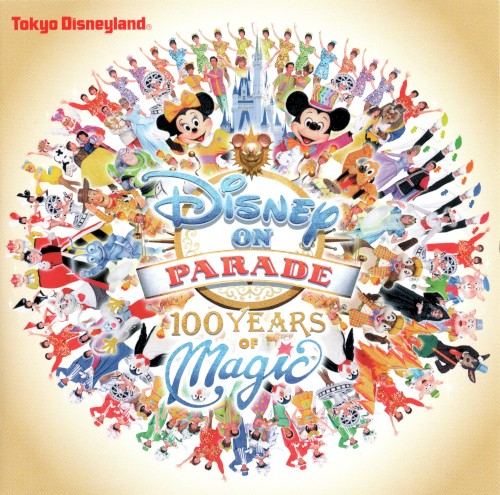 Disney on Parade: 100 Years of Magic