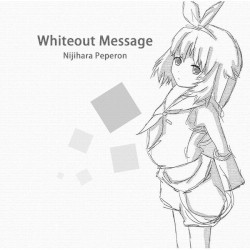 Whiteout Message