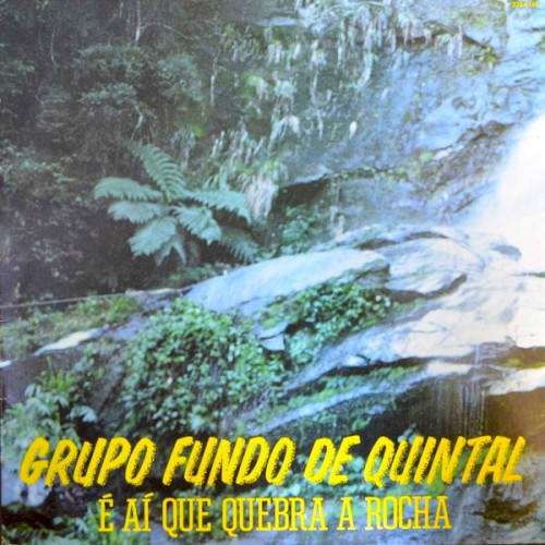 É Aí Que Quebra a Rocha