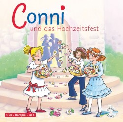 Conni und das Hochzeitsfest