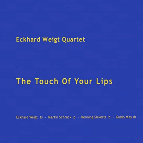 The Touch of Your Lips