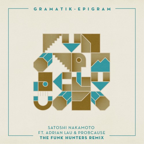 Satoshi Nakamoto (The Funk Hunters remix)