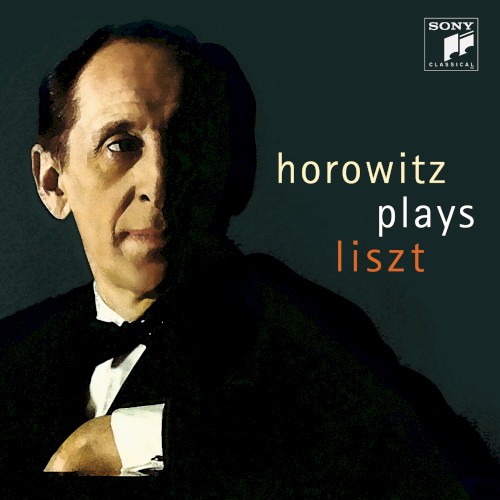 Horowitz Plays Liszt