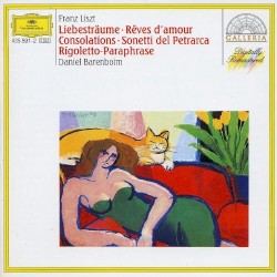 Liebesträume / Consolations / Sonetti del Petrarca / Rigoletto-Paraphrase