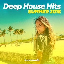 Deep House Hits: Summer 2018