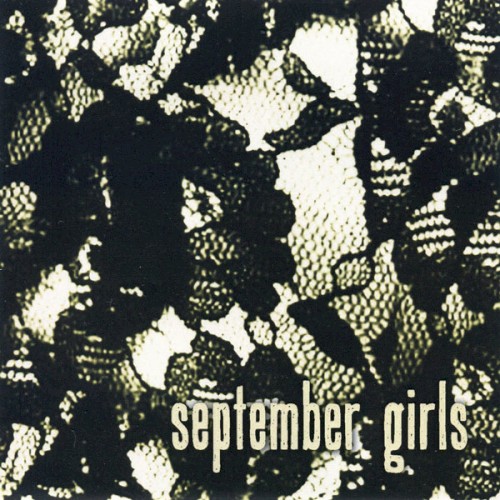 September Girls Demo