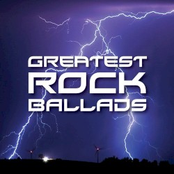 Greatest Rock Ballads