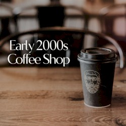Early 2000s Coffee Shop