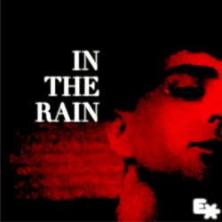 In The Rain