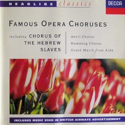 Famous Opera Choruses